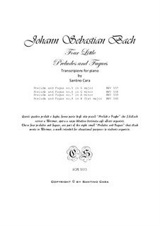 Kleine Präludien und Fugen: Four Preludes and Fugues, for piano, BWV 557–560 by Johann Sebastian Bach