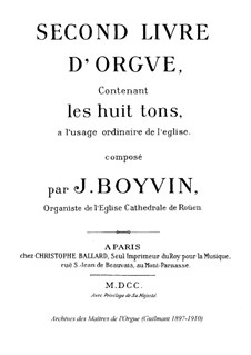 Oeuvres Complètes d'Orgue: Buch II by Jacques Boyvin