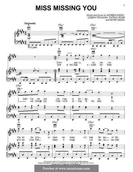 Miss Missing You (Fall Out Boy): Für Stimme und Klavier (oder Gitarre) by Andrew Hurley, Joseph Trohman, Patrick Stump, Peter Wentz