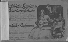 Praktische Lauten- und Guitarreschule: Für einen Interpreten by Leonhardt Bulmans