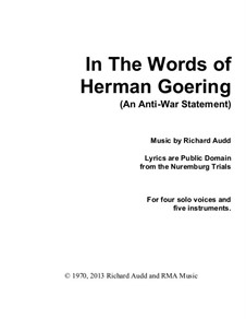 In The Words of Herman Goering: In The Words of Herman Goering by Richard Audd