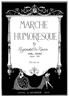 Marche Humoresque, Op.362: Für Klavier by Reginald De Koven