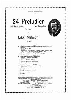 Präludium, Op.85: Volume 3 by Erkki Melartin