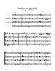 Ding Dong! Merrily on High: For sax quartet SATB by folklore