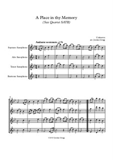 A Place in thy Memory: For sax quartet SATB by Unknown (works before 1850)