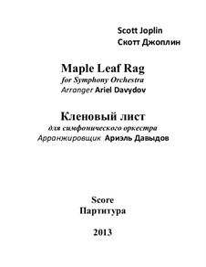 Maple Leaf Rag: For symphony orchestra by Scott Joplin