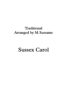 Sussex Carol: Für Stimmen und Orgel, Op.2 No.1 by folklore