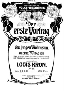 Der erste Vortrag des jungen Violinisten, Band I, Op.88: Der erste Vortrag des jungen Violinisten, Band I by Louis Kron