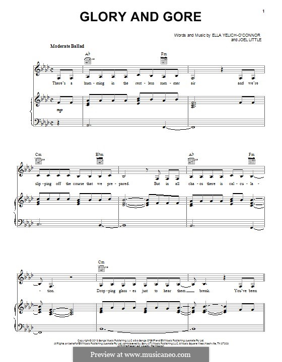 Glory and Gore (Lorde): Für Stimme und Klavier (oder Gitarre) by Ella Yelich-O'Connor, Joel Little