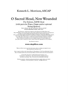 O Sacred Head Now Wounded: For choir, strings and piano (or organ) by Hans Leo Hassler