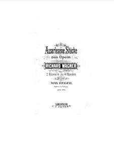 Fragmente: Vorspiel zum Akt I, für zwei Klaviere, vierhändig by Richard Wagner