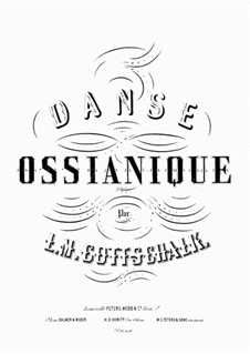 Danse ossianique, Op.12: Für Klavier by Louis Moreau Gottschalk