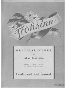 Frohsinn: Frohsinn by Ferdinand Kollmaneck