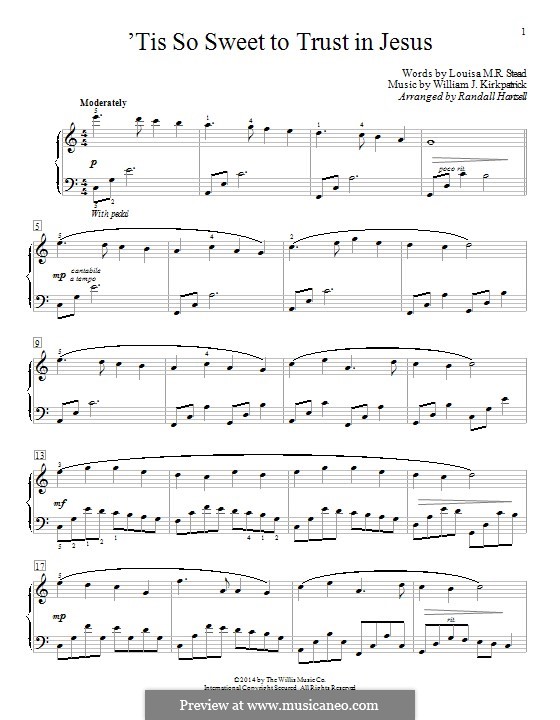'Tis So Sweet to Trust in Jesus: Für Klavier by William (James) Kirkpatrick