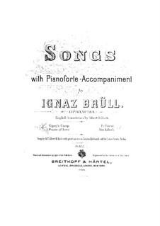 Vier Lieder, Op.43: Nr.4 Lob auf die Liebe by Ignaz Brüll