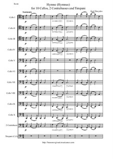 Hymne (Hymnus) for Ten Cellos, Two Contrabasses and Timpani: Score and parts by Karl Dawidow