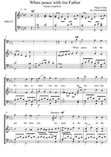 Wenn Friede mit Gott: For mixed choir and organ by Philip Paul Bliss