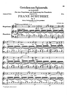 Gretchen am Spinnrade, D.118 Op.2: Klavierauszug mit Singstimmen by Franz Schubert