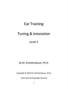 Ear Training: Tuning & Intonation: Level 1 by Michele Schottenbauer