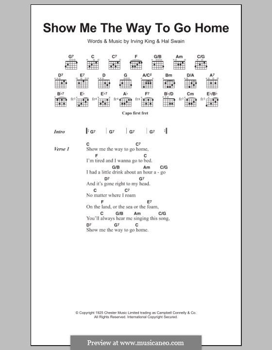 Show Me the Way To Go Home: Texte und Akkorde by Irving King
