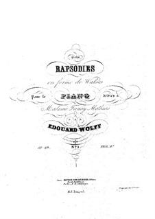 Rhapsodie Nr.1 für Klavier, Op.29: Rhapsodie Nr.1 für Klavier by Edouard Wolff