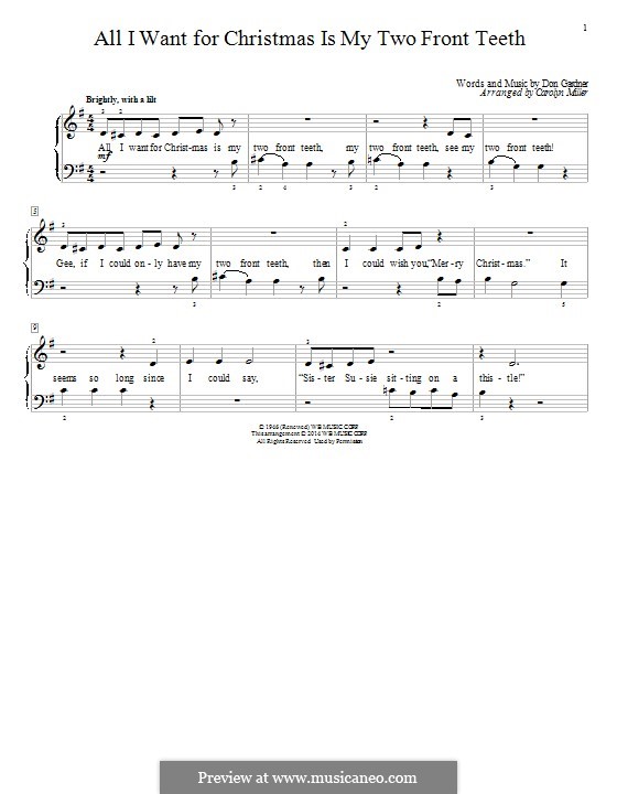 All I Want for Christmas Is My Two Front Teeth: Für Klavier by Don Gardner