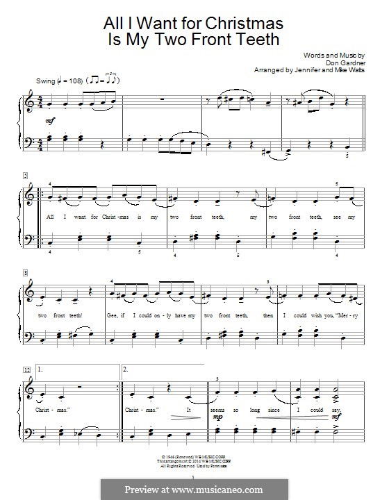 All I Want for Christmas Is My Two Front Teeth: Für Klavier by Don Gardner