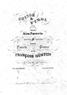 Suisse et Tyrol, Op.89: Suisse et Tyrol by Franz Hunten