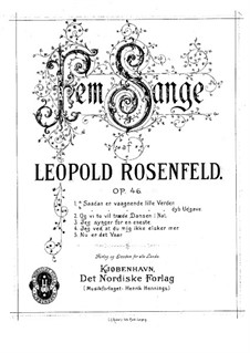 Fünf Lieder, Op.46: Fünf Lieder by Leopold Rosenfeld