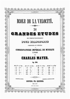 Ecole de la Velocité. 24 Grandes Etudes de Perfectionnement, Op.200: Etude No.14 by Charles Mayer