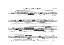 7 Umbra morti for Tuba: Nr.5, MVWV 557 by Maurice Verheul