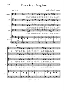 Entren Santos Peregrinos: For SATB choir by folklore