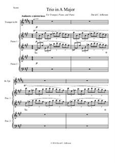 Trio in A Major for Trumpet and Two Pianos: Trio in A Major for Trumpet and Two Pianos by David Jefferson