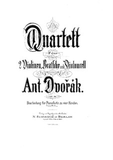 Streichquartett Nr.12 in F-Dur 'Americký', B.179 Op.96: Version für Klavier, vierhändig by Antonín Dvořák