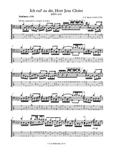 Ich ruf' zu dir, Herr Jesu Christ, BWV 639: Für Bassgitarre mit Tabulatur by Johann Sebastian Bach