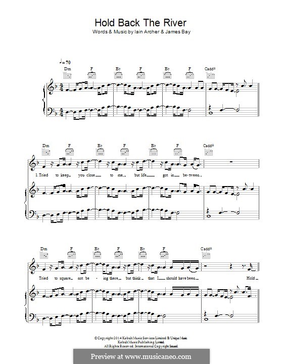 Hold Back the River: Für Stimme und Klavier (oder Gitarre) by Iain Archer, James Bay