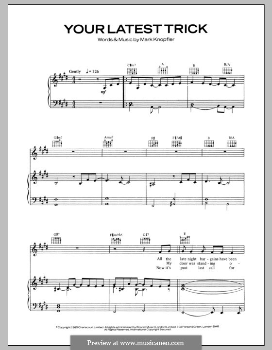 Your Latest Trick (Dire Straits): Für Stimme und Klavier (oder Gitarre) by Mark Knopfler