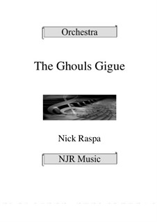 Nr.3 Ghouls Gigue: Partitur, stimmen by Nick Raspa