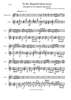 To the Maypole haste away: For cor anglais and guitar by folklore
