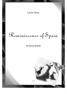 Reminiscence of Spain: Reminiscence of Spain by Lena Orsa