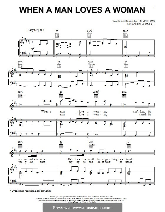 When a Man Loves a Woman (Percy Sledge): Für Stimme und Klavier (oder Gitarre) by Andrew Wright, Calvin Lewis