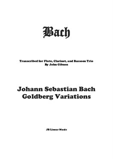 Goldberg-Variationen, BWV 988: Arrangement for flute, oboe and bassoon by Johann Sebastian Bach