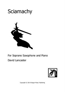 Sciamachy - Soprano Sax and Piano: Sciamachy - Soprano Sax and Piano by David Lancaster