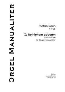 Zu Bethlehem geboren: Zu Bethlehem geboren by Stefan Rauh