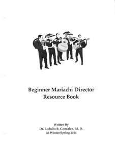 Beginner Mariachi Director Resource Book: Beginner Mariachi Director Resource Book by folklore