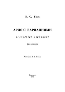 Goldberg-Variationen, BWV 988: Aria and Variations (Nos.1-5). Editor Pavel Popov by Johann Sebastian Bach