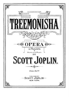 Treemonisha: Klavierauszug mit Singstimmen by Scott Joplin