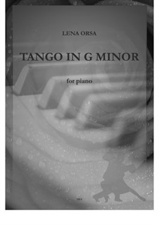 Tango in G Minor: Tango in G Minor by Lena Orsa