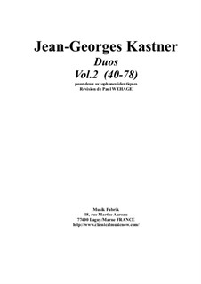 Duos, for two saxophones: Volume 2 (duos 40-78) by Jean-Georges Kastner