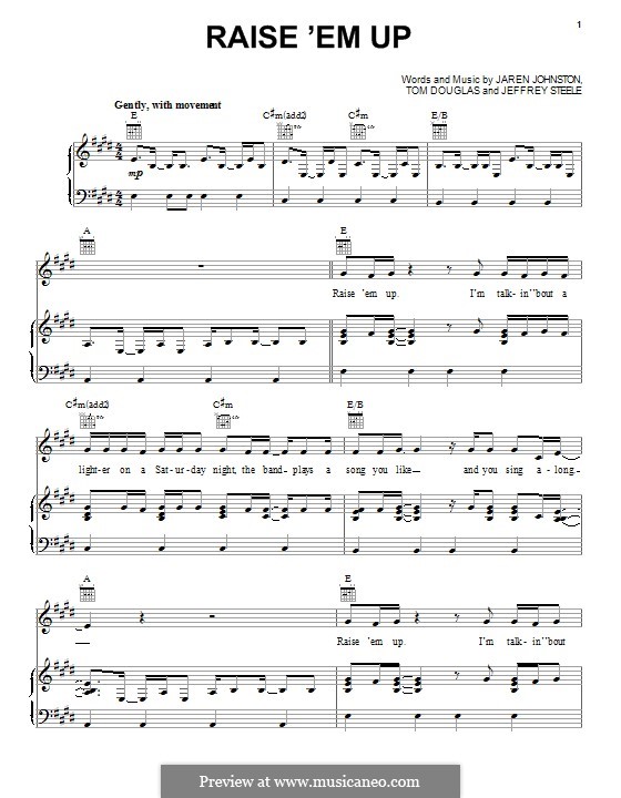 Raise 'Em Up (Keith Urban feat. Eric Church): Für Stimme und Klavier (oder Gitarre) by Jaren Johnston, Jeffrey Steele, Tom Douglas
